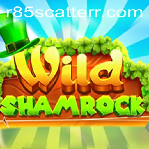 Exploring the Enchanting World of WildShamrock and the Intriguing R85 Scatter Feature
