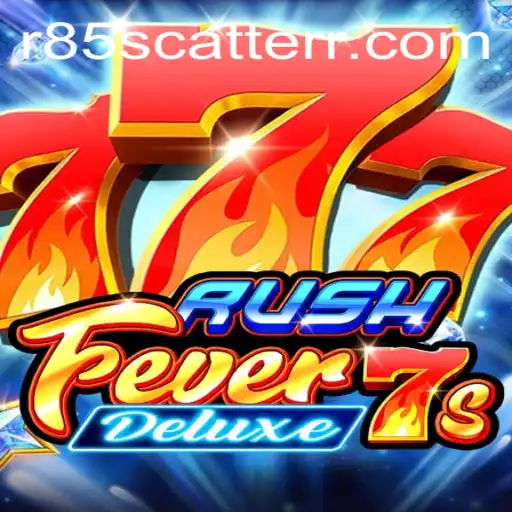 Experience the Thrills of RushFever7sDeluxe