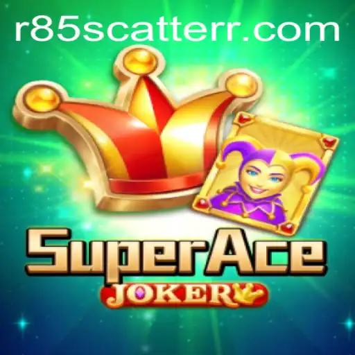 Exploring the Dynamic World of SuperAceJoker: An In-Depth Look at the R85 Scatter Game Feature